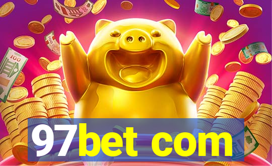 97bet com